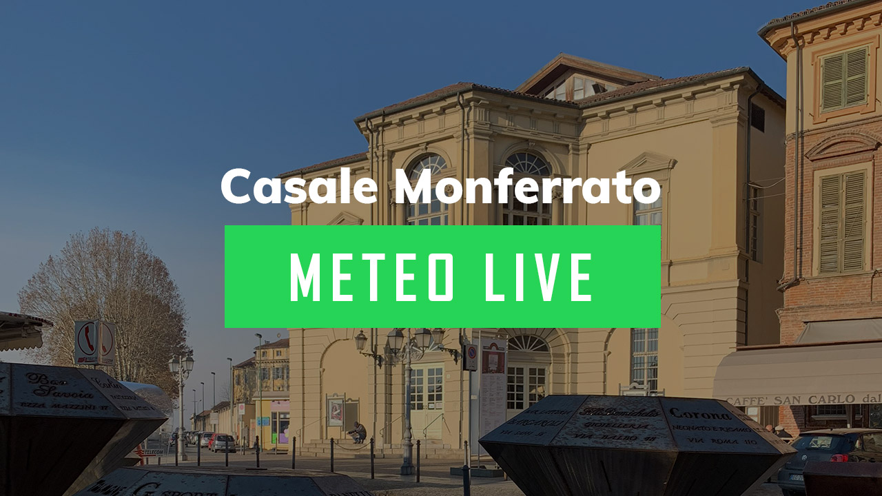 meteo-casale-monferrato-ora-oggi-domani-live